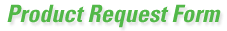 Product Request